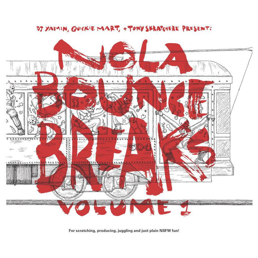 DJ Yamin, Quickie Mart, Tony Skratchere-NOLA Bounce Breaks Vol. 1 7"